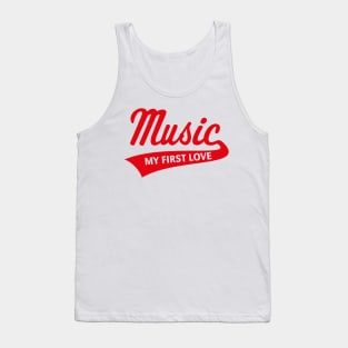 Music - My First Love (I Love Music / Red) Tank Top